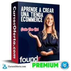 Aprende a Crear una Tienda Ecommerce – Gretta Van Riel