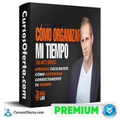Como Organizar Mi Tiempo – Aritz Urresti