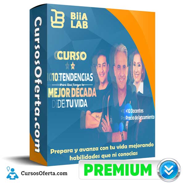 Curso 10 Tendencias para que Tengas la Mejor Década de tu Vida – BiiaLab 1 Curso 10 Tendencias para que Tengas la Mejor Década de tu Vida – BiiaLab curso 10 tendencias para que tengas la mejor decada de tu vida biialab 650d87f1f22ec