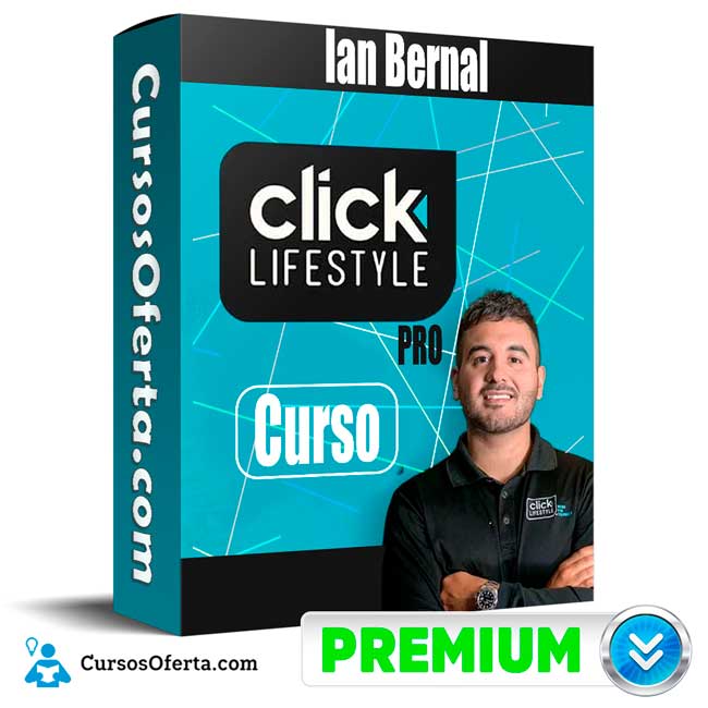 Curso Clicklifestyle Pro – Ian Bernal 1 Curso Clicklifestyle Pro – Ian Bernal curso clicklifestyle pro ian bernal 650db4eb5bd76