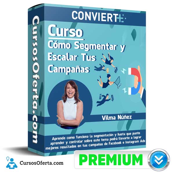 Curso Cómo Segmentar y Escalar Tus Campañas – Vilma Núñez 1 Curso Cómo Segmentar y Escalar Tus Campañas – Vilma Núñez curso como segmentar y escalar tus campanas vilma nunez 650da8060f6e5