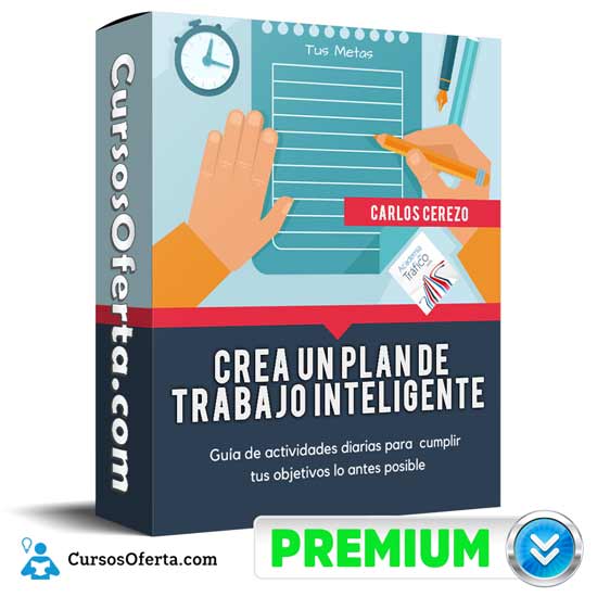 Curso Crea un Plan de Trabajo Inteligente – Carlos Cerezo 1 Curso Crea un Plan de Trabajo Inteligente – Carlos Cerezo curso crea un plan de trabajo inteligente carlos cerezo 650d7edd2bcf2