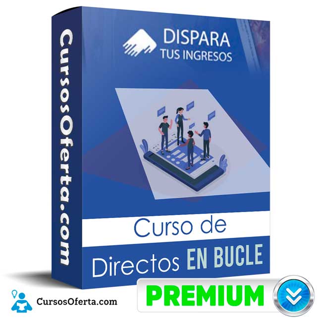 Curso de Directos en Bucle – Dispara tus Ingresos 1 Curso de Directos en Bucle – Dispara tus Ingresos curso de directos en bucle dispara tus ingresos 650dbfa77e412