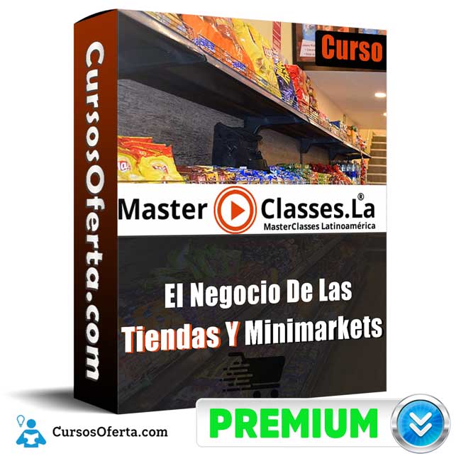 Curso El Negocio De Las Tiendas Y Minimarkets – MasterClasses.la 1 Curso El Negocio De Las Tiendas Y Minimarkets – MasterClasses.la curso el negocio de las tiendas y minimarkets masterclasses la 650e8d649eb22