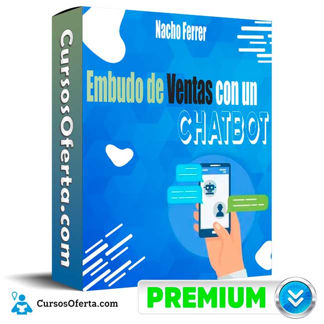 Curso Embudo de Ventas con un Chatbot – Nacho Ferrer 1 Curso Embudo de Ventas con un Chatbot – Nacho Ferrer curso embudo de ventas con un chatbot nacho ferrer 650db3f69aa8a
