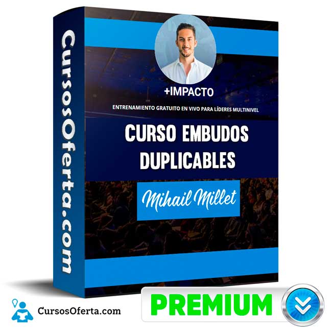 Curso Embudos Duplicables – Mihail Millet 1 Curso Embudos Duplicables – Mihail Millet curso embudos duplicables mihail millet 650dc5abd5711