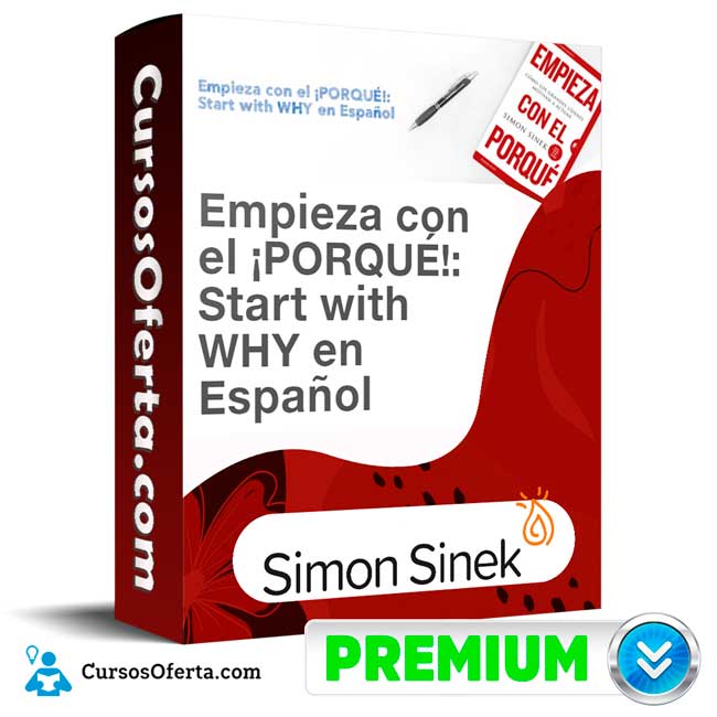 Curso Empieza con el porqué – Simon Sinek 1 Curso Empieza con el porqué – Simon Sinek curso empieza con el porque simon sinek 650dbef0dc47f