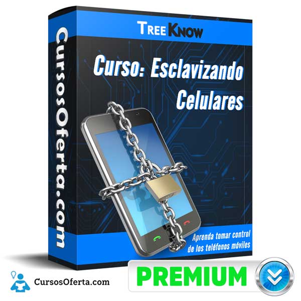 Curso Esclavizando Celulares – Treeknow 1 Curso Esclavizando Celulares – Treeknow curso esclavizando celulares treeknow 650db155ad898