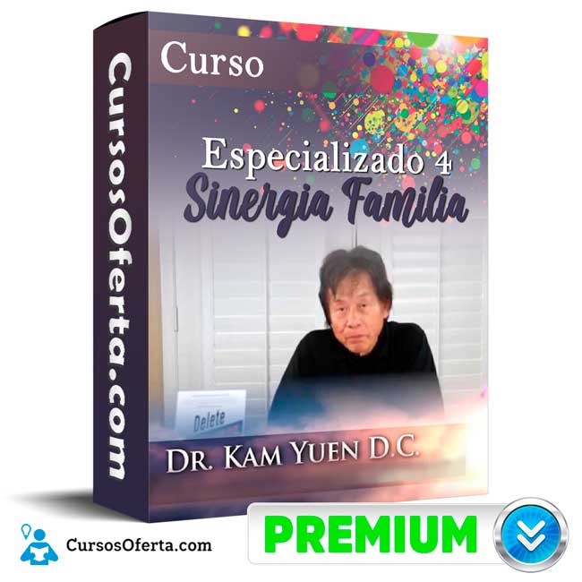 Curso Especializado 4 Sinergia Familia – Dr. Kam Yuen 1 Curso Especializado 4 Sinergia Familia – Dr. Kam Yuen curso especializado 4 sinergia familia dr kam yuen 650dbd0fe89bd