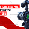 Curso Estratégico Para Crecer Y Monetizar Youtube de Vilma Nuñez