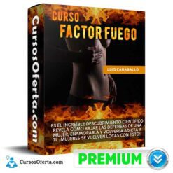 Curso Factor Fuego de Luis Caraballo