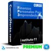 Curso Finanzas Personales para Emprendedores – Instituto 11