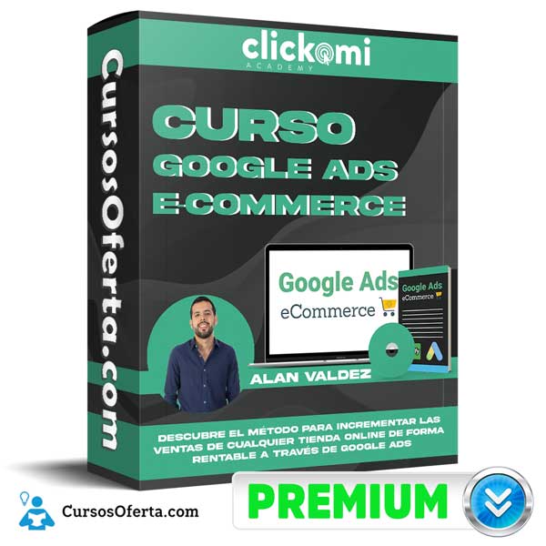 Curso Google Ads eCommerce – Alan Valdez 1 Curso Google Ads eCommerce – Alan Valdez curso google ads ecommerce alan valdez 650da3732450e