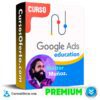 Curso Google Ads Education Básico – Instituto 11