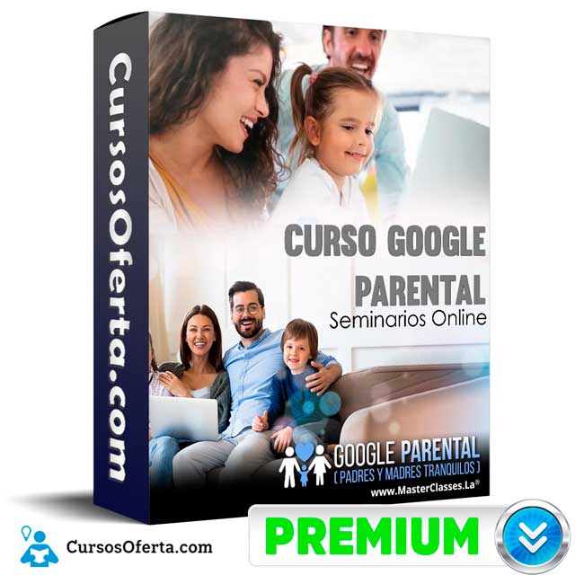 Curso Google Parental – Seminarios Online 1 Curso Google Parental – Seminarios Online curso google parental seminarios online 650dcaad7a43a