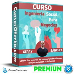 Curso Ingeniería Social Para Negocios – Gerry Sánchez