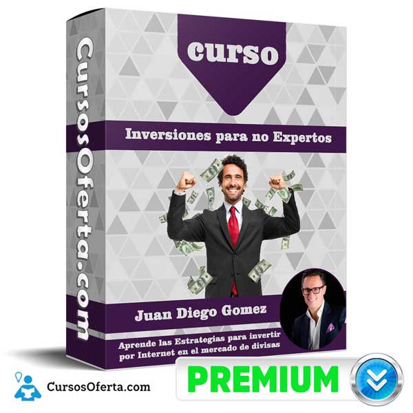 Curso Inversiones para no Expertos – Juan Diego Gomez 1 Curso Inversiones para no Expertos – Juan Diego Gomez curso inversiones para no expertos juan diego gomez 650d8d25a892f