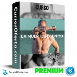 Curso La Muerte Según Yo – Diego Dreyfus