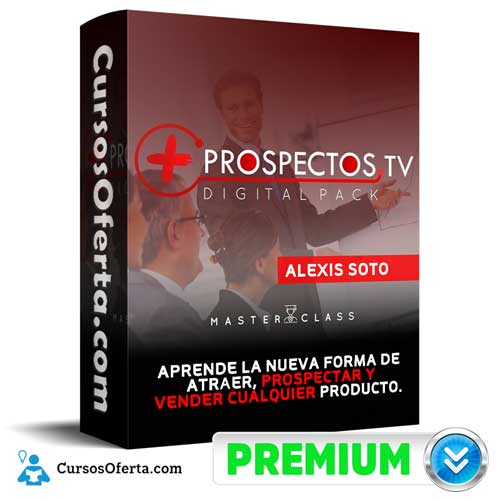 Curso Más Prospectos TV – Alexis Soto 1 Curso Más Prospectos TV – Alexis Soto curso mas prospectos tv alexis soto 650d7c2a03f08