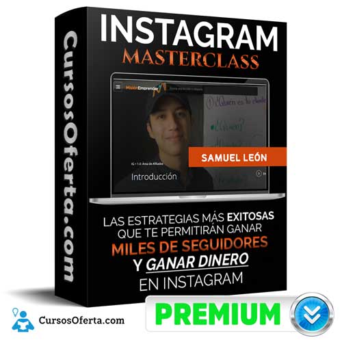 Curso MasterClass Instagram – Samuel León 1 Curso MasterClass Instagram – Samuel León curso masterclass instagram samuel leon 650d7bea43238