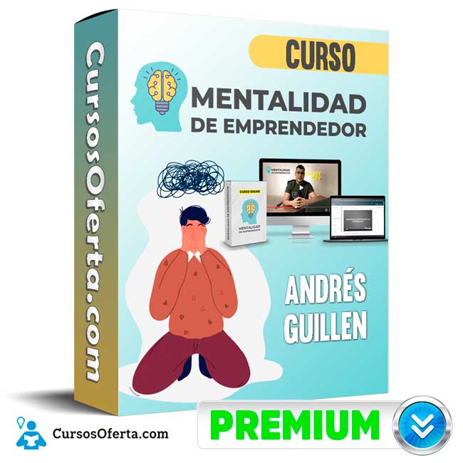 Curso Mentalidad de Emprendedor – Andrés Guillen 1 Curso Mentalidad de Emprendedor – Andrés Guillen curso mentalidad de emprendedor andres guillen 650dcde369e88
