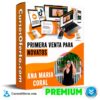 Curso Primera Venta para Novatos – Ana María Coral