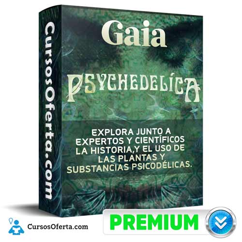 Curso Psychedelica – Gaia 1 Curso Psychedelica – Gaia curso psychedelica gaia 650d7ccc6022d