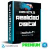 Curso REETR.20 Realidad Digital – instituto 11