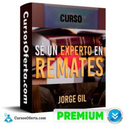 Curso Sé un Experto en Remates – Jorge Gil