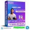 Curso Se un Influencer y Vive de Ello – Marco Lasso