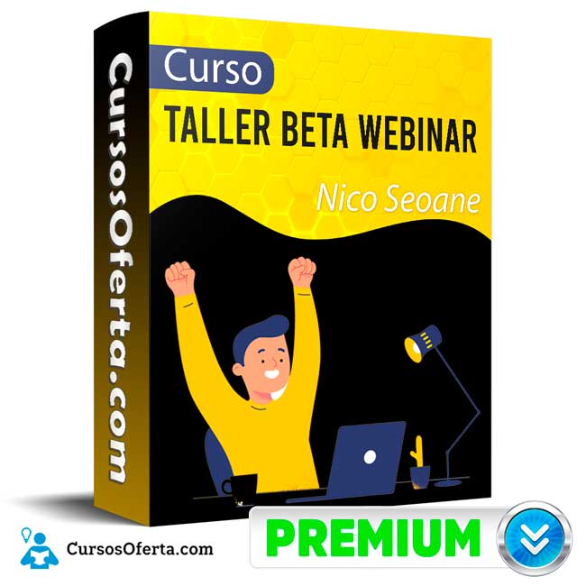 Curso Taller Beta Webinar – Nico Seoane 1 Curso Taller Beta Webinar – Nico Seoane curso taller beta webinar nico seoane 650dce9226868