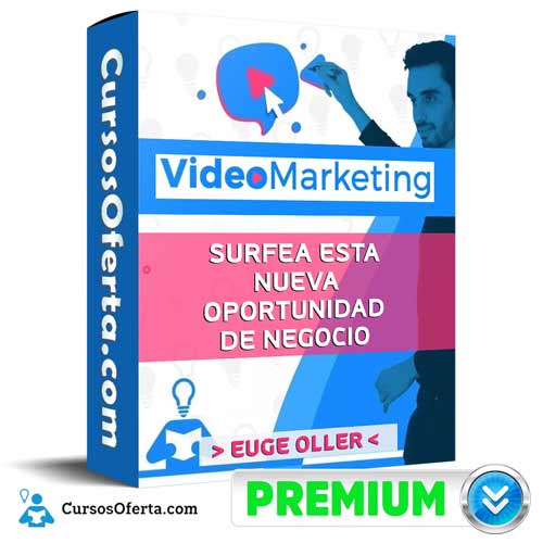 Curso VideoMarketing – Euge Oller 1 Curso VideoMarketing – Euge Oller curso videomarketing euge oller 650d799086fb8