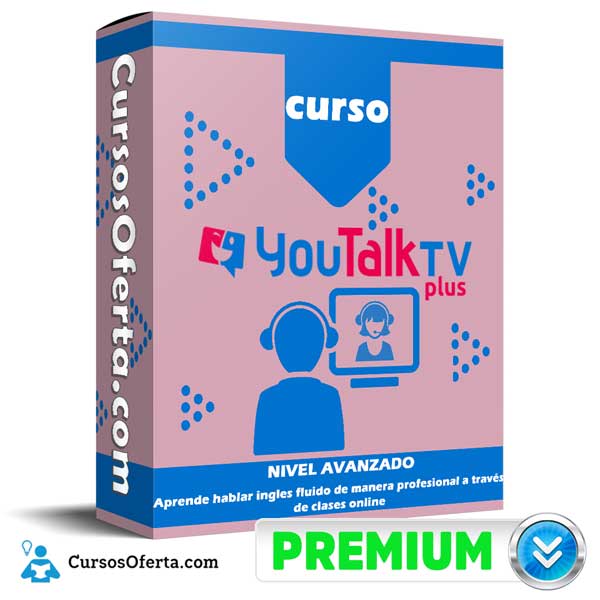 Curso YouTalk TV Plus – Nivel Avanzado 1 Curso YouTalk TV Plus – Nivel Avanzado curso youtalk tv plus nivel avanzado 650d93cc751cc