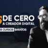 De cero a Creador Digital de Carlos Muñoz