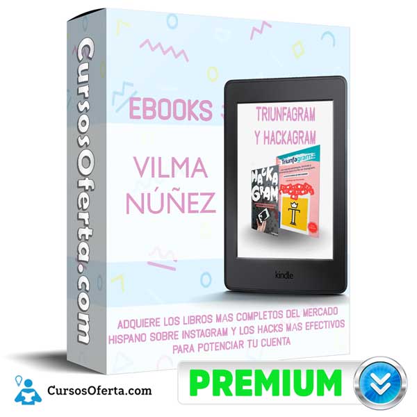 eBooks Triunfagram y Hackagram – Vilma Núñez 1 eBooks Triunfagram y Hackagram – Vilma Núñez ebooks triunfagram y hackagram vilma nunez 650d98d89d9ff