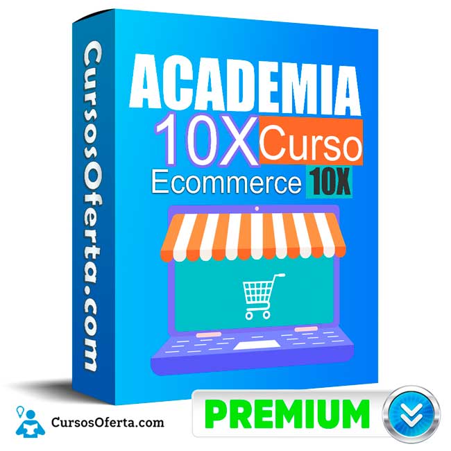 Ecommerce 10X – Academia 10X 1 Ecommerce 10X – Academia 10X ecommerce 10x academia