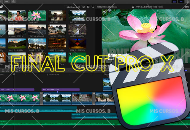 Edición de Video con Final Cut Pro X de Fran 1 Edición de Video con Final Cut Pro X de Fran edicion de video con final cut pro x de fran 650d6721458e0