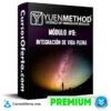 Método Yuen Módulo #9 Integración de Vida Plena – Yuen Method