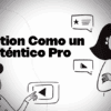 Notion Como un Auténtico Pro de Notionología