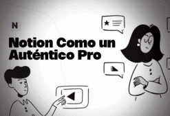 Notion Como un Auténtico Pro de Notionología