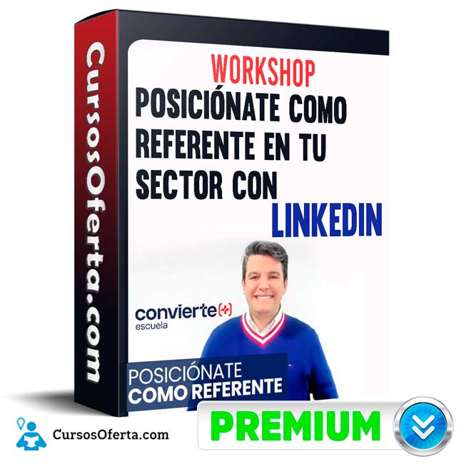 Posiciónate como referente en tu sector con LinkedIn – Convierte mas 1 Posiciónate como referente en tu sector con LinkedIn – Convierte mas posicionate como referente en tu sector con linkedin convierte mas 650e89071e1c7