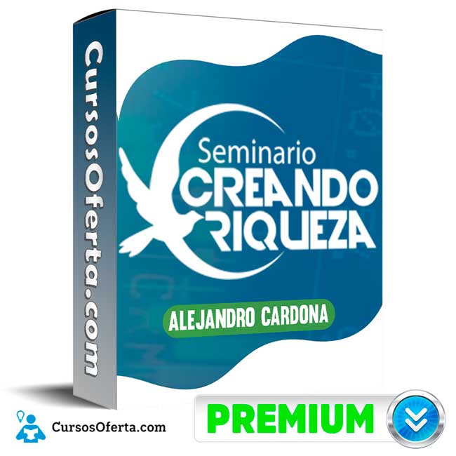 Seminario Creando Riquezas – Alejandro Cardona 1 Seminario Creando Riquezas – Alejandro Cardona seminario creando riquezas alejandro cardona 650e887c06c9b