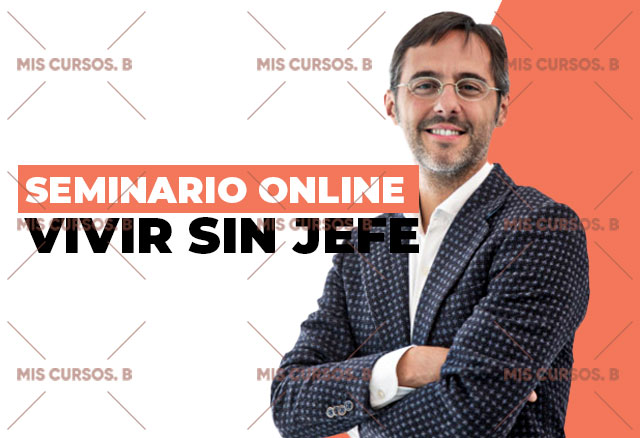 Seminario Online Vivir sin Jefe de Sergio Fernandez 1 Seminario Online Vivir sin Jefe de Sergio Fernandez seminario online vivir sin jefe de sergio fernandez 650d630f99a41