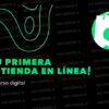 Tu primera tienda en línea de Carlos Muñoz