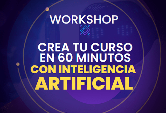 Workshop Crea tu Curso en 60 Minutos con Inteligencia Artificial 1 Workshop Crea tu Curso en 60 Minutos con Inteligencia Artificial workshop crea tu curso en 60 minutos con inteligencia artificial 6518763e8cc5e