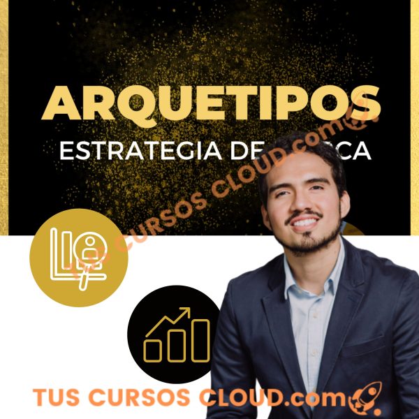 Arquetipos: Cómo aplicar psicología para magnetizar tu marca de Raul Diaz arquetipos como aplicar psicologia para magnetizar tu marca de raul diaz 6690a6313b61e