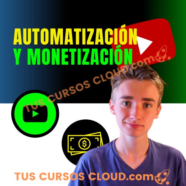Automatización Y Monetización de YouTube 2.0 1 Automatización Y Monetización de YouTube 2.0 automatizacion y monetizacion de youtube 2 0 66ee946c013e8