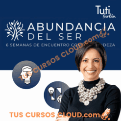 Abundancia del ser – Tuti Furlan