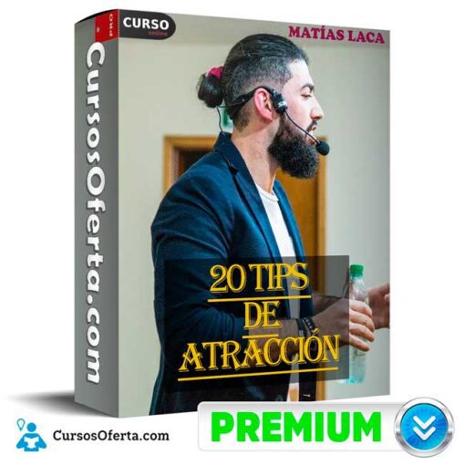 20 Tips de Atracción de Matías Laca 1 20 Tips de Atracción de Matías Laca 20 tips de atraccion de matias laca 68ea1877dbaa9