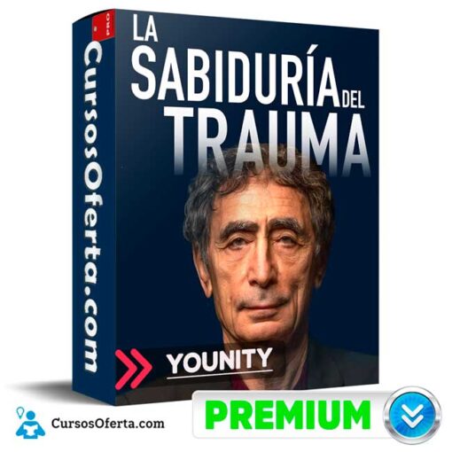 La Sabiduría del Trauma de Younity 1 La Sabiduría del Trauma de Younity la sabiduria del trauma de younity 68ea1a0f9fa9d